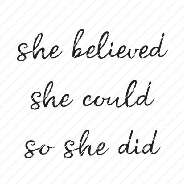 She Believed, She Could, So She Did SVG - Image 3