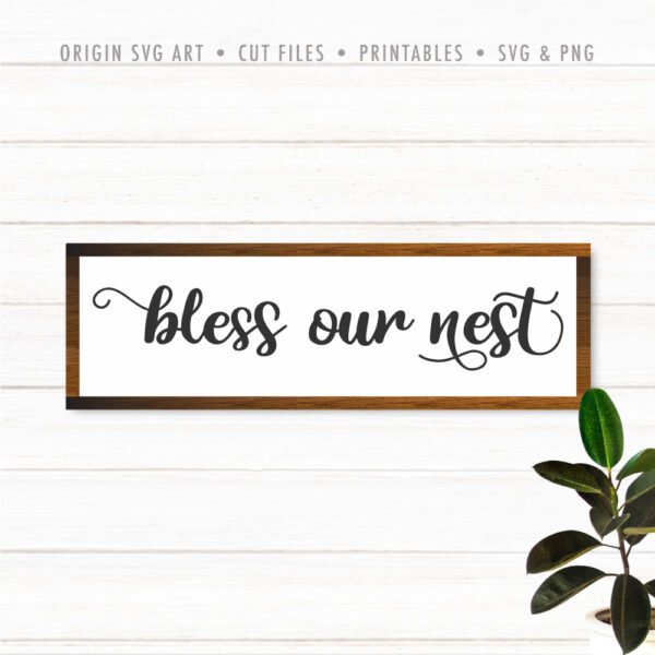 Bless Our Nest SVG