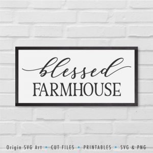 Blessed Farmhouse SVG - Origin SVG Art