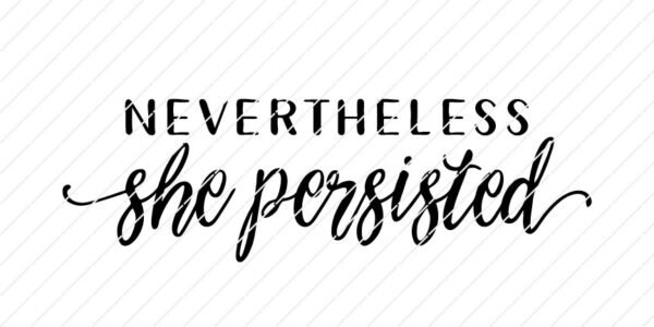 nevertheless she persisted svg