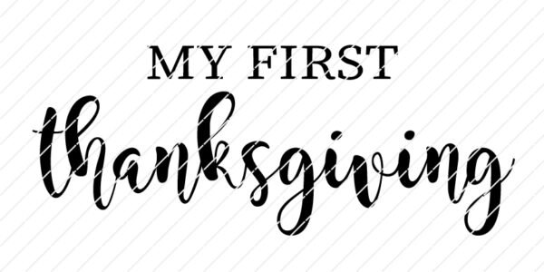 My First Thanksgiving SVG