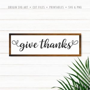 Give Thanks SVG - Origin SVG Art