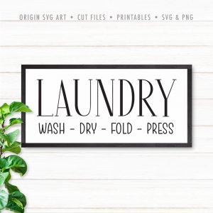 Laundry: Wash, Dry, Fold, Press SVG – Origin SVG Art