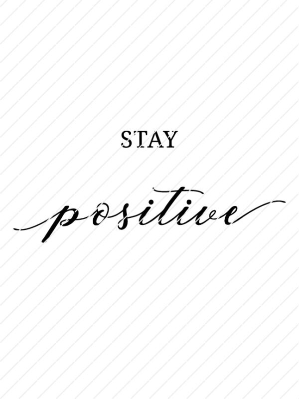 Set of 3 Stay Positive, Work Hard, Make It Happen SVG