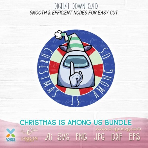 Download Christmas is Among Us + Halloween SVG Bundle Game Character