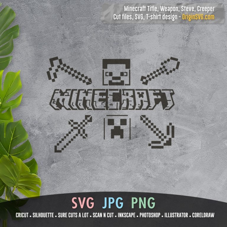 Minecraft All - Steve Creeper Title Weapons - Origin SVG Art